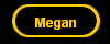 Megan